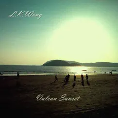 Vulcan Sunset - EP by LK Wong album reviews, ratings, credits