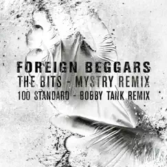 The Bits / 100 Standard Remixes - Single by Foreign Beggars album reviews, ratings, credits