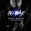 Go Time (feat. Beanie Sigel & Rxmedy) - Single album lyrics, reviews, download