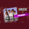 Fanny (Remix) - Single album lyrics, reviews, download
