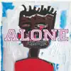 Alone - Single album lyrics, reviews, download