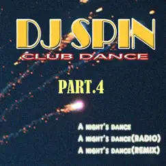 클럽댄스 A Night's Dance (Remix Version) Song Lyrics