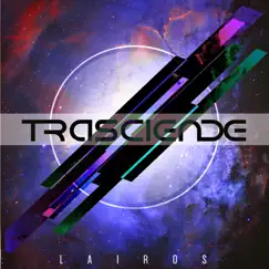 Trasciende by Lairos album reviews, ratings, credits