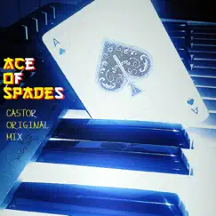 Ace of Spades - Single by Ca5tor album reviews, ratings, credits