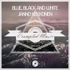 Blue, Black and White Song Lyrics