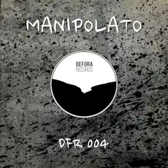 Proud To Be - EP by Manipolato album reviews, ratings, credits