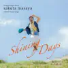 Shining Days 〜RAPAS Theme Song〜 - Single album lyrics, reviews, download