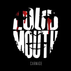 Carnage by Loud Mouth album reviews, ratings, credits