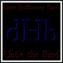 Untie the Bind by Dave Hoffheimer Band album reviews, ratings, credits