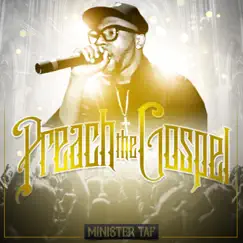 Preach the Gospel by Minister Taf album reviews, ratings, credits