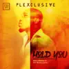 Hold You - Single album lyrics, reviews, download
