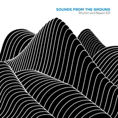 Rhythm and Reason - Single by Sounds from the Ground album reviews, ratings, credits