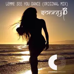 Lemme See You Dance - Single by Sonny B album reviews, ratings, credits