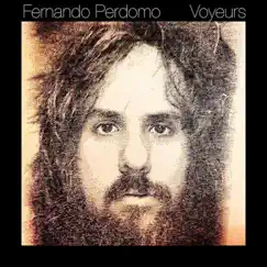 Voyeurs by Fernando Perdomo album reviews, ratings, credits