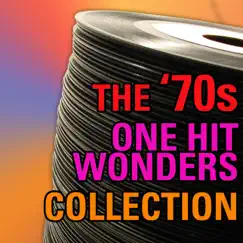 The 70s One Hit Wonder Collection by Various Artists album reviews, ratings, credits
