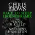 Back To Sleep (Legends Remix) [feat. Tank, R. Kelly & Anthony Hamilton] - Single album cover