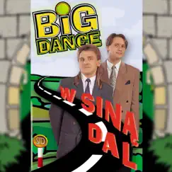 W Siną Dal by Big Dance album reviews, ratings, credits