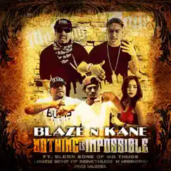 Nothing Is Impossible (feat. Layzie Bone, Sloan Bone & Muriel) Song Lyrics