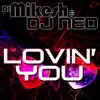 Lovin' You (The Remixes) album lyrics, reviews, download