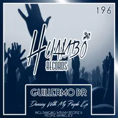 Dancing With My People EP by Guillermo DR album reviews, ratings, credits
