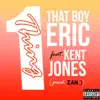 One Thing (feat. Kent Jones) - Single album lyrics, reviews, download