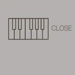 Close (Originally Performed by Nick Jonas & Tove Lo) [Piano Version] - Single by Don't Stop Piano album reviews, ratings, credits