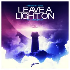Leave a Light On - Single by Henrik B & Rudy album reviews, ratings, credits
