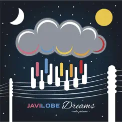 Dreams by Javi Lobe album reviews, ratings, credits