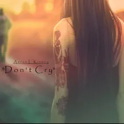 Don't Cry Song Lyrics