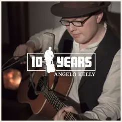 10 Years by Angelo Kelly album reviews, ratings, credits