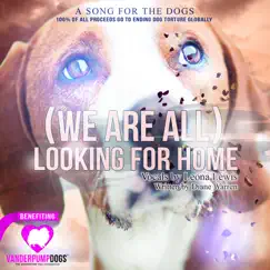 (We Are All) Looking for Home - Single by Leona Lewis & Diane Warren album reviews, ratings, credits