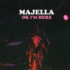 OK I'm Here - EP by Majella album reviews, ratings, credits