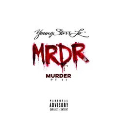 For the Kill (MRDR II Freestyle) - Single by Young Starr ™ album reviews, ratings, credits