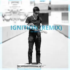 Remix (Ignition) [Acoustic] Song Lyrics