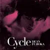 Cycle album lyrics, reviews, download