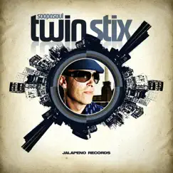 Twin Stix by Soopasoul album reviews, ratings, credits