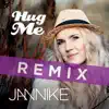 Hug Me (Remix) - Single album lyrics, reviews, download