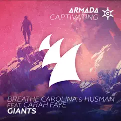 Giants (feat. Carah Faye) - Single by Breathe Carolina & Husman album reviews, ratings, credits