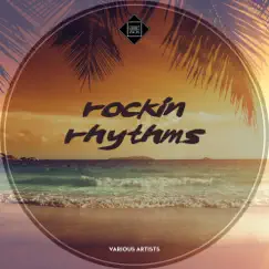 Rockin Rhythms by Various Artists album reviews, ratings, credits