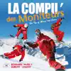 La compil' des moniteurs: The Top of Music and Snow album lyrics, reviews, download