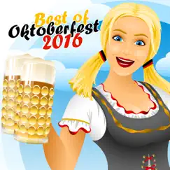 Best of Oktoberfest 2016 by Various Artists album reviews, ratings, credits