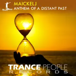 Anthem of a Distant Past - Single by MaickelJ album reviews, ratings, credits