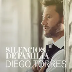 Silencios de Familia - Single by Diego Torres album reviews, ratings, credits