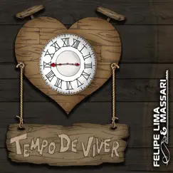 Tempo de Viver by Felipe Lima & Massari album reviews, ratings, credits