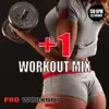 +1 (Workout Mix) - Single album lyrics, reviews, download