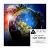 Our World - Single album lyrics, reviews, download