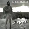 He Kanaka (feat. The Vitals 808) - Single album lyrics, reviews, download