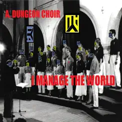 I Manage the World - EP by Antichrist Dungeon Choir album reviews, ratings, credits