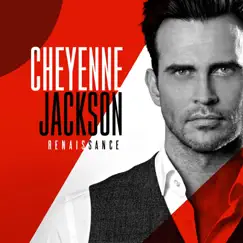 Renaissance by Cheyenne Jackson album reviews, ratings, credits