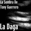 La Daga - Single album lyrics, reviews, download